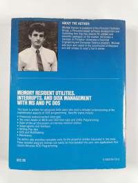 Memory resident utilities, interrupts, and disk management with MS and PC DOS
