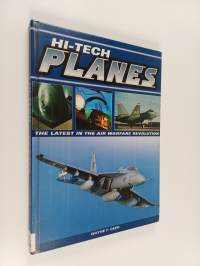 Hi-tech Planes : The Latest in the Air Warfare Revolution