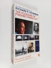 The pleasure of finding things out : the best short works of Richard P. Feynman