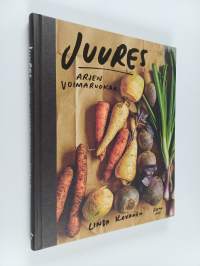 Juures : arjen voimaruokaa