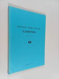 Hangö samlyceum : elevmatrikel 1946-1975
