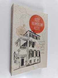 Inside an American Hostel - A Guidebook for Managers and Aspiring Owners