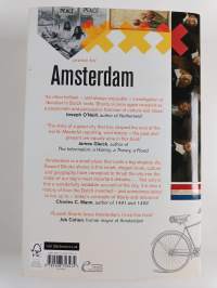 Amsterdam - A History of the World&#039;s Most Liberal City