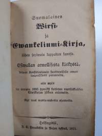 Suomalainen wirsi- ja ewankeliumi-kirja : siihen sopiwain kappalten kanssa ; Wuotuiset Epistolat ja Ewankeliumit