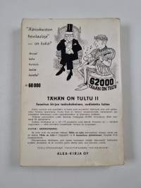 Tähän on tultu 2 : Paasikiven linjalta Kekkosen kolmanteen