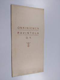 Onkiniemen ravintola o. y. : ruokalista