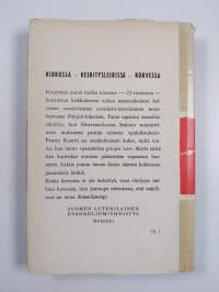 Kirkossa, keskitysleirissä, korvessa