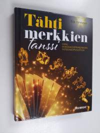 Tähtimerkkien tanssi : opas horoskooppimerkkien yhteensopivuuteen