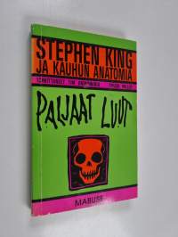 Paljaat luut : Stephen King ja kauhun anatomia