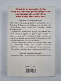 Maassa taivaan saranat : suomalaisten historia vuoteen 1814