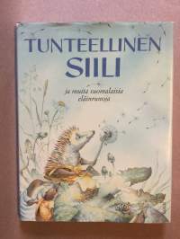 Tunteellinen siili ja muita suomalaisia eläinrunoja.