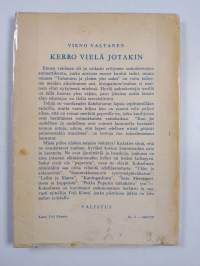 Kerro vielä jotakin