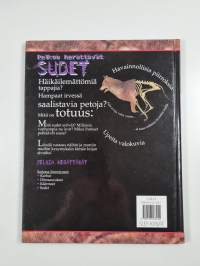 Pelkoa herättävät sudet