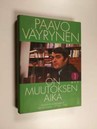On muutoksen aika 1 : Tosiasioita ja haavekuvia tulevaisuudesta 1974 ja 1994