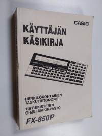 Henkilökohtainen taskutietokone FX-850P : käyttäjän käsikirja