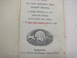 Lutheruksen Wähän katekismuksen yksinkertainen Selitys Kysymysten ja Wastausten kautta toimittanut Olaus Swebilius... 1913