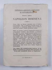Napoleon ihmisenä : lähikuva suuresta sotilaasta ja valtiomiehestä