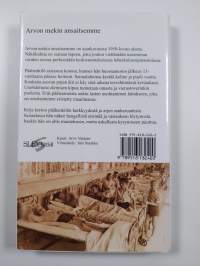 Arvon mekin ansaitsemme : dokumenttiromaani