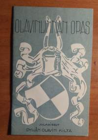 Olavinlinnan opas, 1948. Julkaissut Pyhän Olavin Kilta