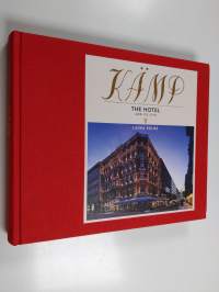 Kämp - The Hotel and Its City