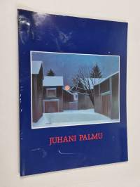 Juhani palmu : retrospektiivinen teoskatselmus