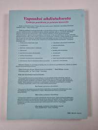 Vapaaksi ahdistuksesta : työkirja paniikista ja peloista kärsiville