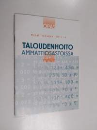 Taloudenhoito ammattiosastoissa : [opas]