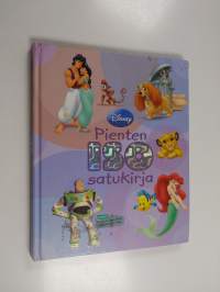 Pienten iso satukirja : Leijonakuningas ; Pieni merenneito ; Kaunotar ja kulkuri ; Aladdin ; Toy story
