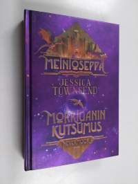 Meinioseppä : Morriganin kutsumus