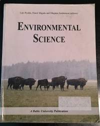 Environmental Science : A Baltic University Publication