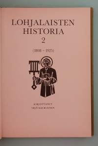 Lohjalaisten historia 2.  vv.1808 - 1925. ( Paikkakuntahistoria, paikallishistoria, kotiseutuhistoria )