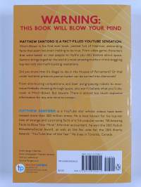 Mind = Blown - Amazing Facts About This Weird, Hilarious, Insane World