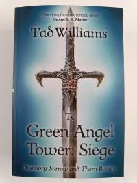 To Green Angel Tower - Siege