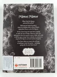 Mirror, mirror : A twisted tale