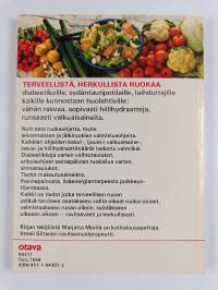 Terveellistä ruokaa diabeetikoille, sydäntautipotilaille, laihduttajille