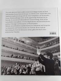 Lucerne Festival - von Toscanini zu Abbado