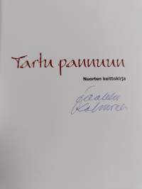 Tartu pannuun : nuorten keittokirja (signeerattu)