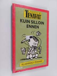 Kuin silloin ennen
