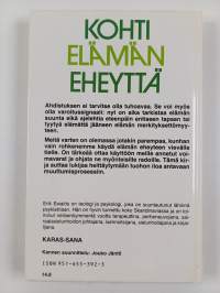 Kohti elämän eheyttä : ahdistuksesta luovuuteen