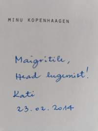 Minu Kopenhaagen : jalgrattarapsoodia (signeerattu, tekijän omiste)