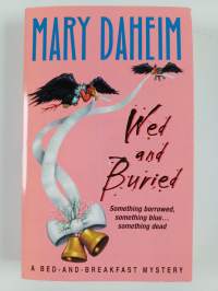 Wed and Buried