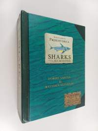 Encyclopedia Prehistorica : Sharks and Other Sea Monsters