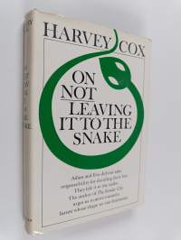 On not leaving it to the snake