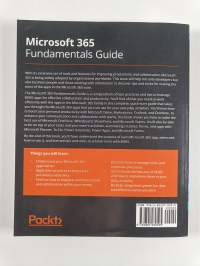 Microsoft 365 Fundamentals Guide - Over 100 Tips and Tricks to Help You Get Up and Running with M365 Quickly