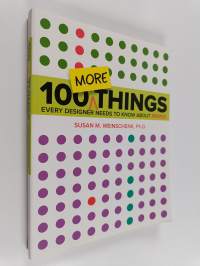 100 more things every designer needs to know about people
