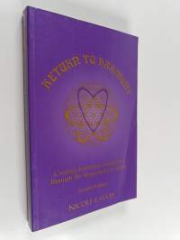 Return to Harmony - Creating Harmony and Balance Through the Frequencies of Sound