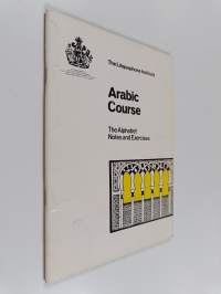 Arabic Course - The Alphabet, Notes and Exercises
