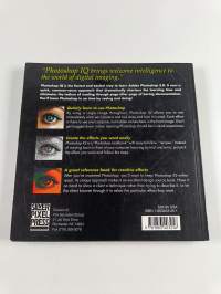 Photoshop IQ : imaging effects for MAC &amp; PC