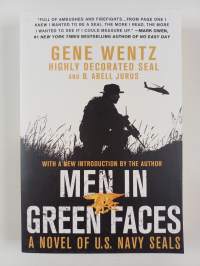 Men in Green Faces - A Novel of U.S. Navy SEALs