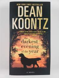 The Darkest Evening of the Year - A Novel